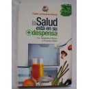 La salud está en su despensa Libro, Dra. Magdalena Mejías y Armando Aflallo EDAF en Herbonatura.es