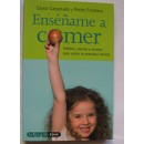 Enséñame a Comer (Gloria Cabezuelo y Pedro Frontera) EDAF en Herbonatura.es