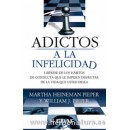 Adictos a la Infelicidad Libro Martha Heineman y William J. Pieper EDAF en Herbonatura.es
