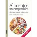 Alimentos Incompatibles, Claves para comer de todo pero bien, Libro Doris Grant y Jean Joice EDAF