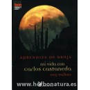 Aprendiza de Bruja. mi vida con Carlos Castañeda Libro, Amy Wallace LA LIEBRE DE MARZO en Herbonatura.es