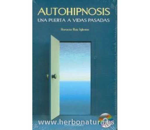 Autohipnosis Una puerta a vidas pasadas (Horacio Ruiz Iglesias) CORONA BOREALIS