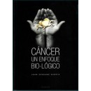Cáncer un enfoque Bio-lógico Libro, Juan Serrano Gandia  en Herbonatura.es
