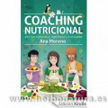 Coaching Nutricional para flexivegetarianos, vegetarianos y crudiveganos Libro, Ana Moreno MUNDO VEGETARIANO