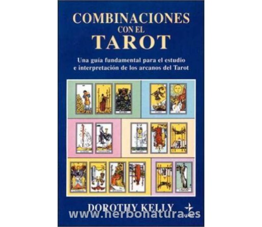 Combinaciones con el Tarot Libro Dorothy Kelly EDAF