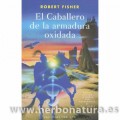 El caballero de la armadura oxidada Libro, Robert Fisher OBELISCO