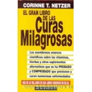 El gran libro de las curas milagrosas Libro, Corinne T. Netzer EDAF en Herbonatura.es