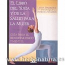El Libro del Yoga y de la Salud para la Mujer Libro, Linda Sparrowe y Patricia Walden EDAF en Herbonatura.es