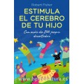 Estimula el Cerebro de tu Hijo, Libro Robert Fisher OBELISCO
