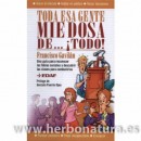 Toda esa gente miedosa de...¡Todo! libro Francisco Gavilán EDAF en Herbonatura.es