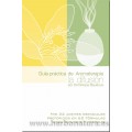 Guía práctica de Aromaterapia La Difusión - Domnique Baudoux - D. Baudoux PRANAROM