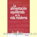 La Alimentación Equilibrada en la Vida Moderna Libro, Ana María La Justicia EDAF en Herbonatura.es