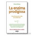 La Enzima Prodigiosa Libro Hiromi Shinya AGUILAR