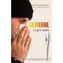 La Fiebre, tu gran aliada ibro, Christopher Vasey OBELISCO en Herbonatura.es