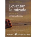 Levantar la mirada, Tai Chi Chuan Libro, Juan Gorostidi Berrondo LA LIEBRE DE MARZO en Herbonatura.es