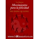 Movimientos para la Felicidad, Wu Dang Qi Gong Libro, Yves Réquéna LA LIEBRE DE MARZO en Herbonatura.es