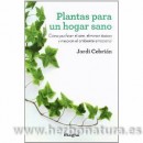 Plantas para un Hogar Sano Libro, Jordi Cebrián INTEGRAL en Herbonatura.es