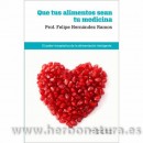 Que tus alimentos sean tu Medicina Libro, Prof. Felipe Hernández Ramos RBA en Herbonatura.es