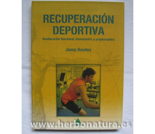 Recuperación Deportiva - Reeducación Funcional Neuromotriz Propioceptiva - Josep Benítez