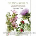 Remedios Naturales, las 100 mejores plantas medicinales para tu salud, Libro Antonio Vega EDICIONES i