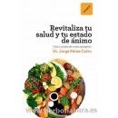 ¡Revitalízate! Optimiza tu salud y tu estado de ánimo Libro, Dr. Jorge Pérez-Calvo RBA INTEGRAL en Herbonatura.es