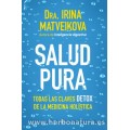 Salud Pura Libro, Dra. Irina Matveikova LA ESFERA