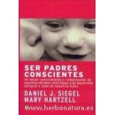 Ser Padres Conscientes Libro, Daniel J. Siegel y Mary Hartzell LA LLAVE en Herbonatura.es