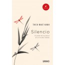 Silencio, el poder de la quietud en un mundo ruidoso, Libro Thich Nhat Hanh EDITORIAL URANO en Herbonatura.es