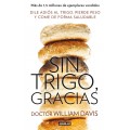 Sin Trigo Gracias Libro Dr. William Davis AGUILAR