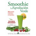 Smoothie la Revolución Verde 200 recetas Libro, Victoria Boutenko GAIA