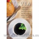 Stevia, historia, virtudes y aplicaciones de la planta dulce que lo cura todo Libro OBELISCO en Herbonatura.es