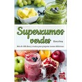 Superzumos Verdes Libro, Blanca Herp ROBIN BOOK