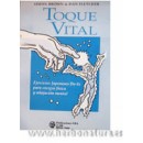 Toque Vital, ejercicios Japoneses Do-In para energía física y relajación mental Libro Simon Brown & Dan Flecher GEA en Herbonatura.es