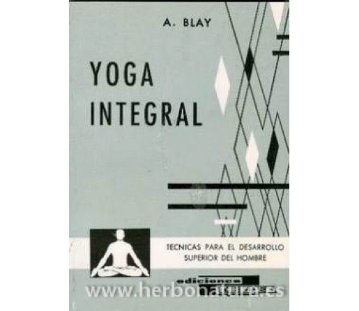 Yoga Integral Libro, A. Blay CEDEL