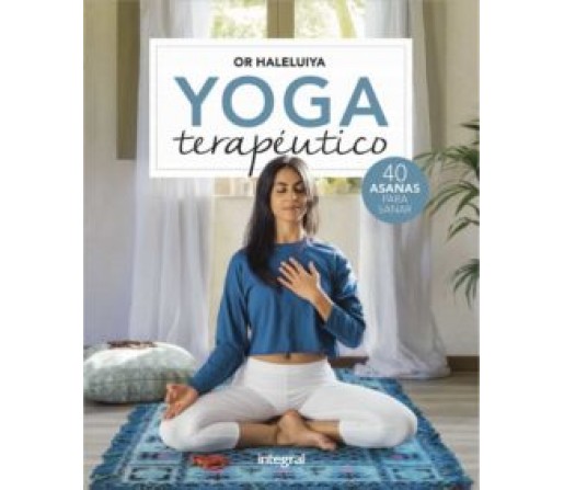 Yoga Terapéutico Libro, Or Haleluiya EDITORIAL INTEGRAL